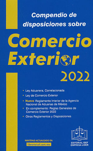COMPENDIO DE DISPOSICIONES SOBRE COMERCIO EXTERIOR Y COMPLENTO - 80.ª ED. 2022  (2 TOMOS)
