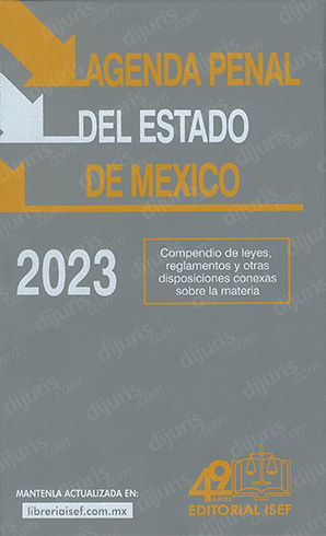 AGENDA PENAL DEL ESTADO DE MÉXICO  - 38.ª ED. 2023