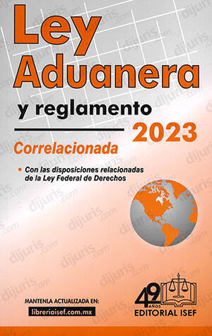 LEY ADUANERA Y REGLAMENTO  -  5.ª ED. 2023