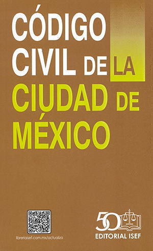 CÓDIGO CIVIL DE LA CIUDAD DE MÉXICO - 15.ª ED. 2024