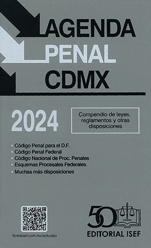 AGENDA PENAL DE LA CIUDAD DE MÉXICO - 56.ª ED. 2024