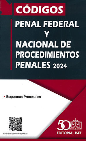 CÓDIGOS PENAL FEDERAL Y NACIONAL DE PROCEDIMIENTOS PENALES - 1.ª ED. 2024, (PROFESIONAL)