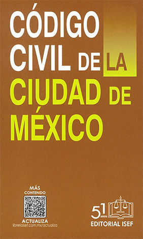 CÓDIGO CIVIL DE LA CIUDAD DE MÉXICO - 16.ª ED. 2025 (ECONÓMICA)