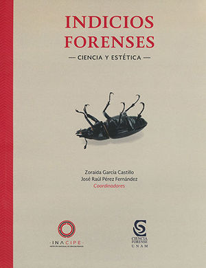 INDICIOS FORENSES - CIENCIA Y ESTÉTICA