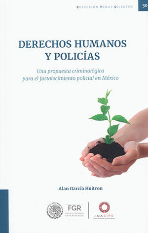 DERECHOS HUMANOS Y POLICÍAS - 1.ª ED. 2022