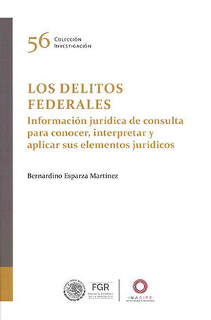 DELITOS FEDERALES, LOS - 1.ª ED. 2024