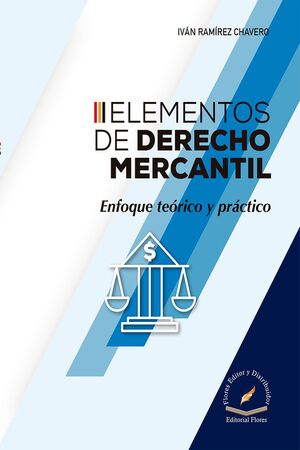 ELEMENTOS DE DERECHO MERCANTIL - 1.ª ED. 2023
