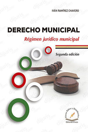DERECHO MUNICIPAL (RÉGIMEN JURÍDICO MUNICIPAL) - 2.ª ED. 2023