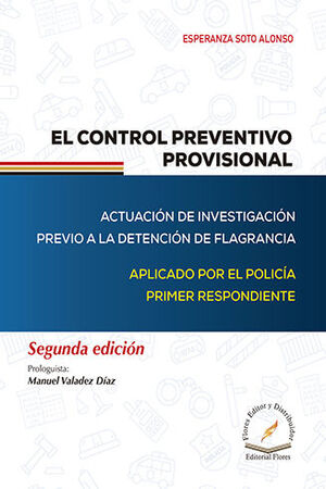 CONTROL PREVENTIVO PROVISIONAL, EL - 2.ª ED. 2023