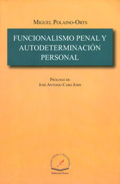 FUNCIONALISMO PENAL Y AUTODETERMINACION PERSONAL