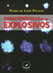 CARACTERISTICAS DE LOS EXPLOSIVOS