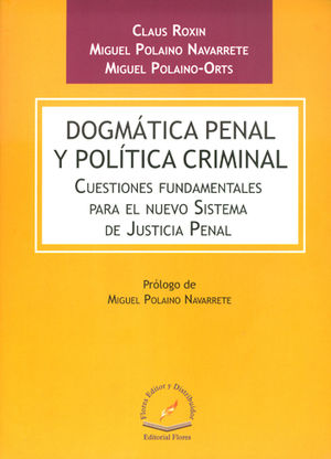 DOGMATICA PENAL Y POLITICA CRIMINAL