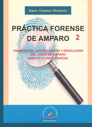 PRACTICA FORENSE DE AMPARO 2