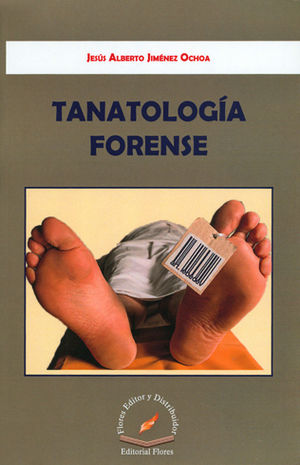 TANATOLOGÍA FORENSE