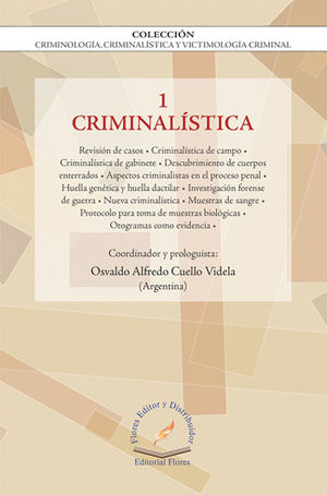 CRIMINALÍSTICA VOL.1