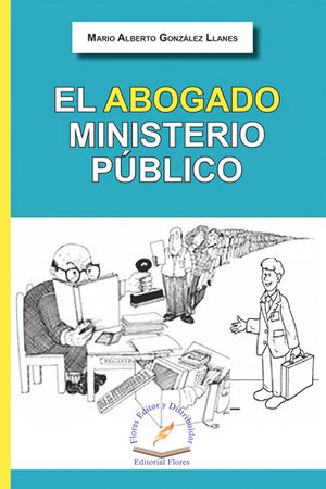 ABOGADO MINISTERIO PÚBLICO, EL