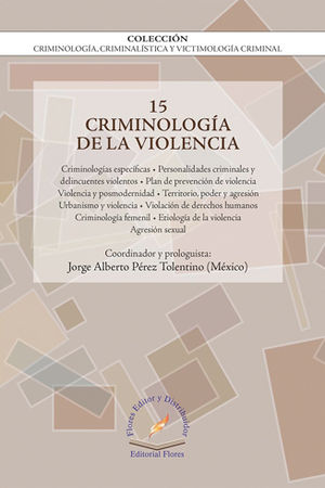 CRIMINOLOGÍA DE LA VIOLENCIA VOL. 15