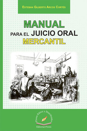 MANUAL PARA EL JUICIO ORAL MERCANTIL