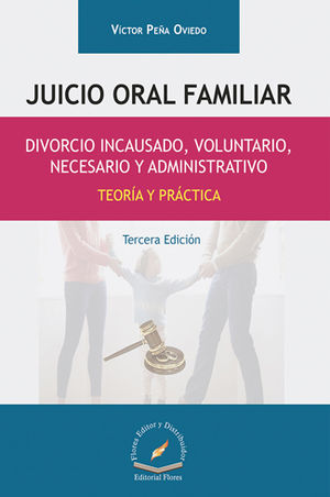 JUICIO ORAL FAMILIAR - 3.ª ED. 2017