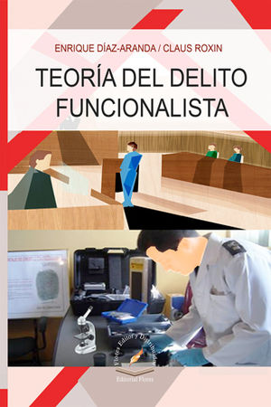 TEORÍA DEL DELITO FUNCIONALISTA