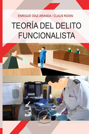 TEORÍA DEL DELITO FUNCIONALISTA