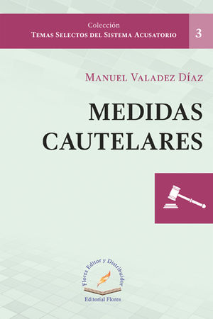 MEDIDAS CAUTELARES #3 - 1.ª ED. 2017, 2.ª REIMP. 2022