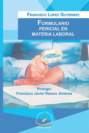 FORMULARIO PERICIAL EN MATERIA LABORAL