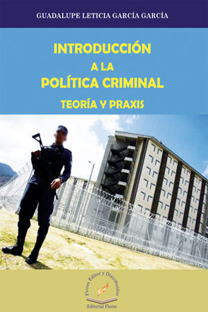 INTRODUCCIÓN A LA POLÍTICA CRIMINAL