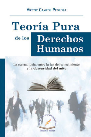 TEORÍA PURA DE LOS DERECHOS HUMANOS