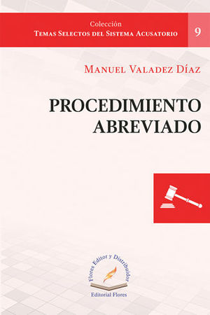 PROCEDIMIENTO ABREVIADO #9 - 1.ª ED. 2018, 2.ª REIMP. 2021