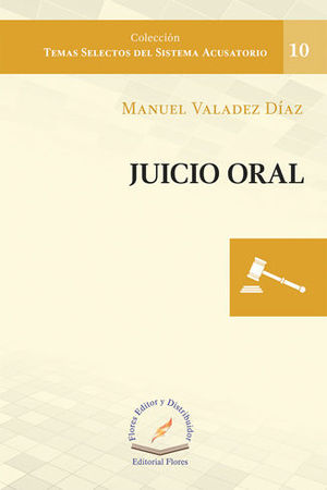 JUICIO ORAL #10 - 1.ª ED. 2018, 1.ª REIMP. 2022