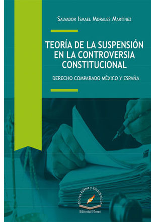 TEORÍA DE LA SUSPENSIÓN EN LA CONTROVERSIA CONSTITUCIONAL