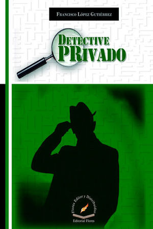 DETECTIVE PRIVADO