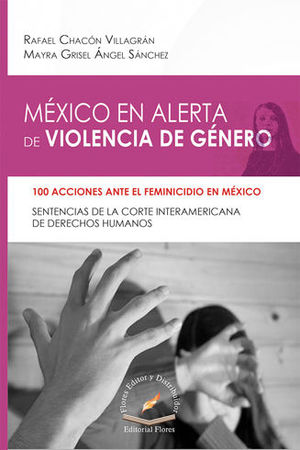 MÉXICO EN ALERTA DE VIOLENCIA DE GÉNERO