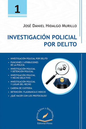 INVESTIGACIÓN POLICIAL POR DELITO