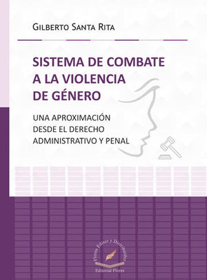 SISTEMA DE COMBATE A LA VIOLENCIA DE GÉNERO