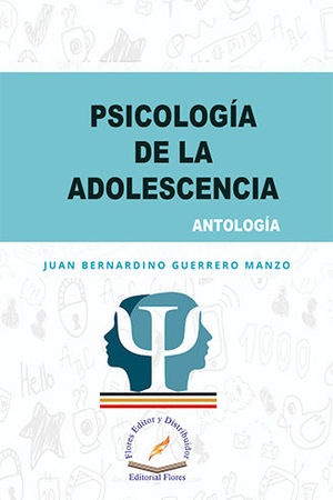 PSICOLOGÍA DE LA ADOLESCENCIA