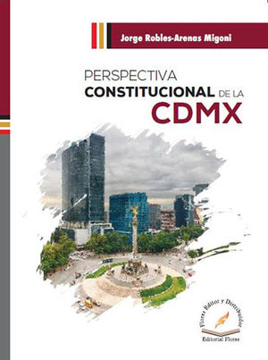 PERSPECTIVA CONSTITUCIONAL DE LA CDMX