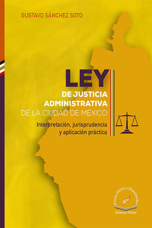 LEY DE JUSTICIA ADMINISTRATIVA DE LA CIUDAD DE MÉXICO