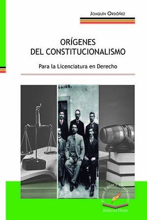 ORÍGENES DEL CONSTITUCIONALISMO