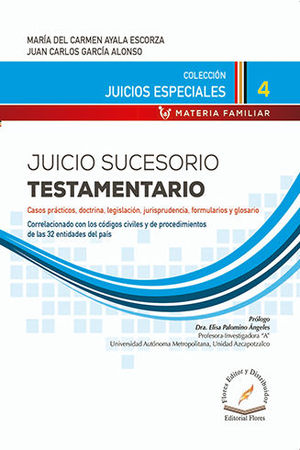 JUICIO SUCESORIO TESTAMENTARIO # 4