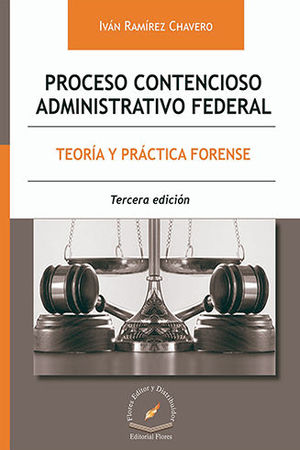 PROCESO CONTENCIOSO ADMINISTRATIVO FEDERAL (TERCERA EDICIÓN)