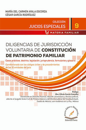 DILIGENCIAS DE JURISDICCIÓN VOLUNTARIA DE CONSTITUCIÓN DE PATRIMONIO FAMILIAR # 9