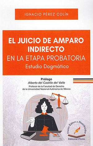 JUICIO DE AMPARO INDIRECTO, EL