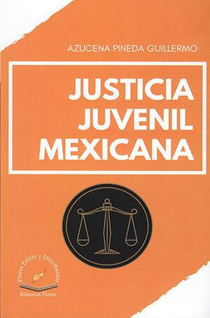 JUSTICIA JUVENIL MEXICANA