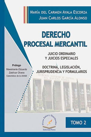 DERECHO PROCESAL MERCANTIL - TOMO II - 1.ª ED. 2022