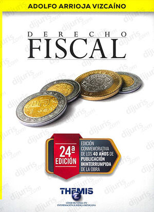 DERECHO FISCAL - 24.ª ED. 2023