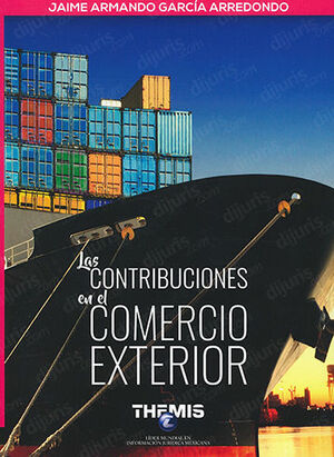 CONTRIBUCIONES DEL COMERCIO EXTERIOR, LAS - 1.ª ED. 2023