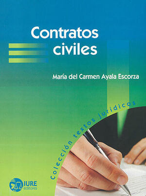 CONTRATOS CIVILES - 1.ª ED. 2014, 2.ª REIMP. 2018 (+ CD)