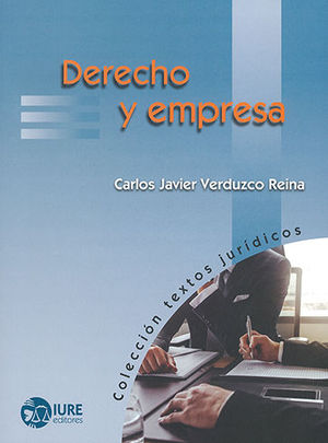 DERECHO Y EMPRESA  -  1.ª ED. 2012,  4.ª REIMP. 2019